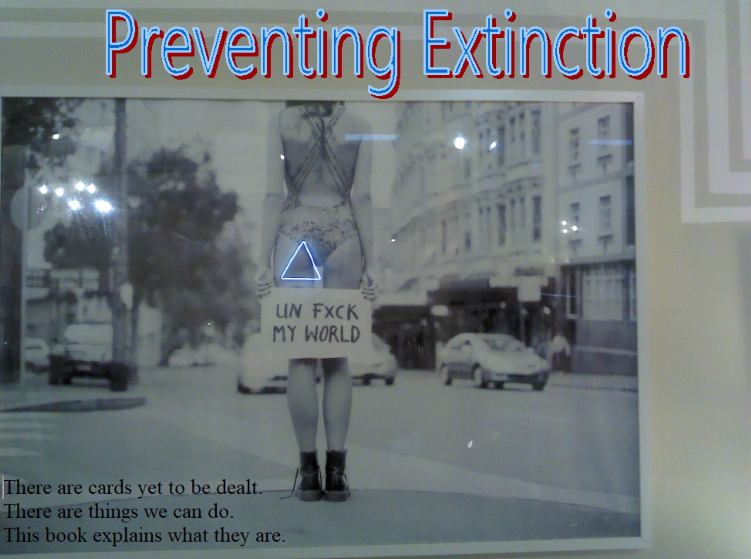Preventing Extinction